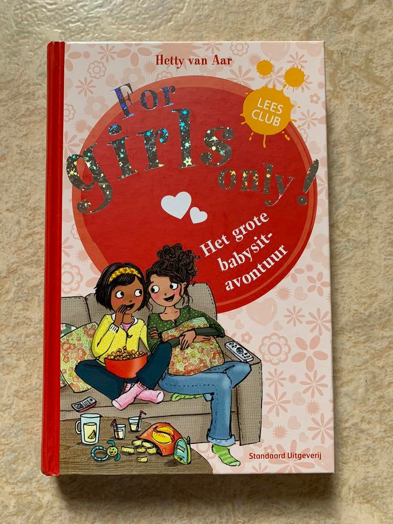 Hetty van Aar - Het grote babysitavontuur - For Girls Only 8, Boeken, Gelezen, Ophalen of Verzenden, Fictie, Hetty van Aar