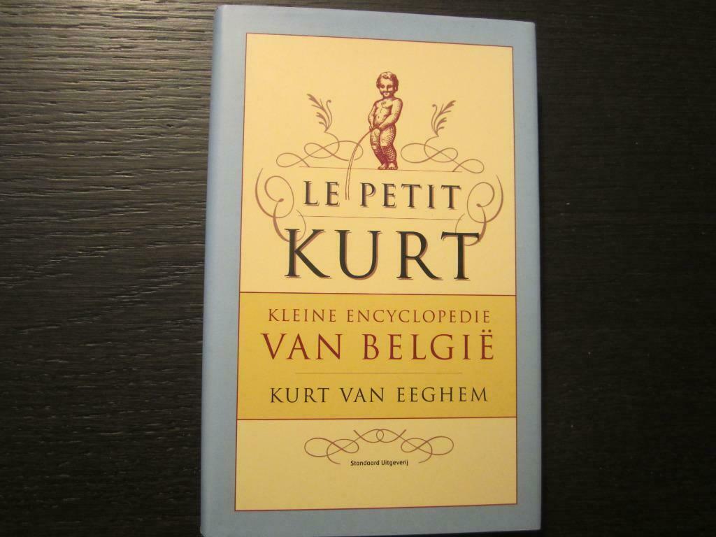 Le petit Kurt   -Kurt Van Eeghem-, Boeken, Ophalen of Verzenden, Zo goed als nieuw, België