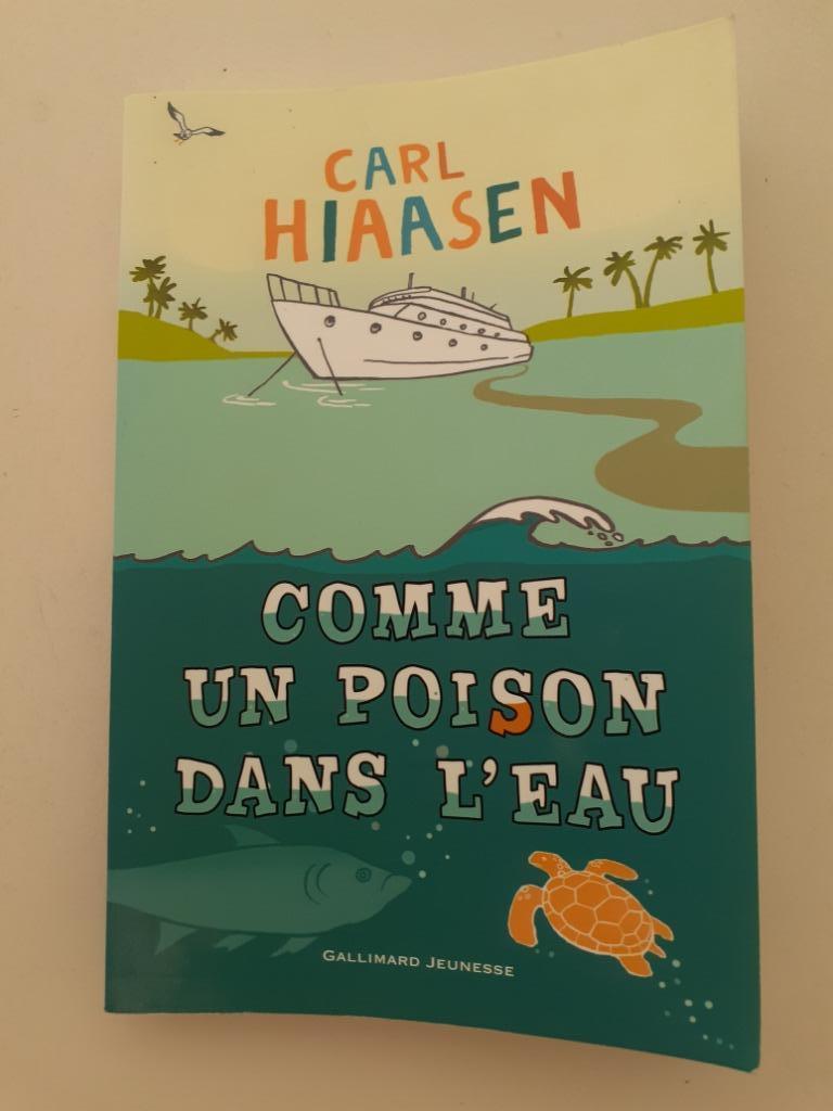 LIVRE :  COMME UN POISON DANS L EAU de HIAASEN, Enlèvement, Neuf