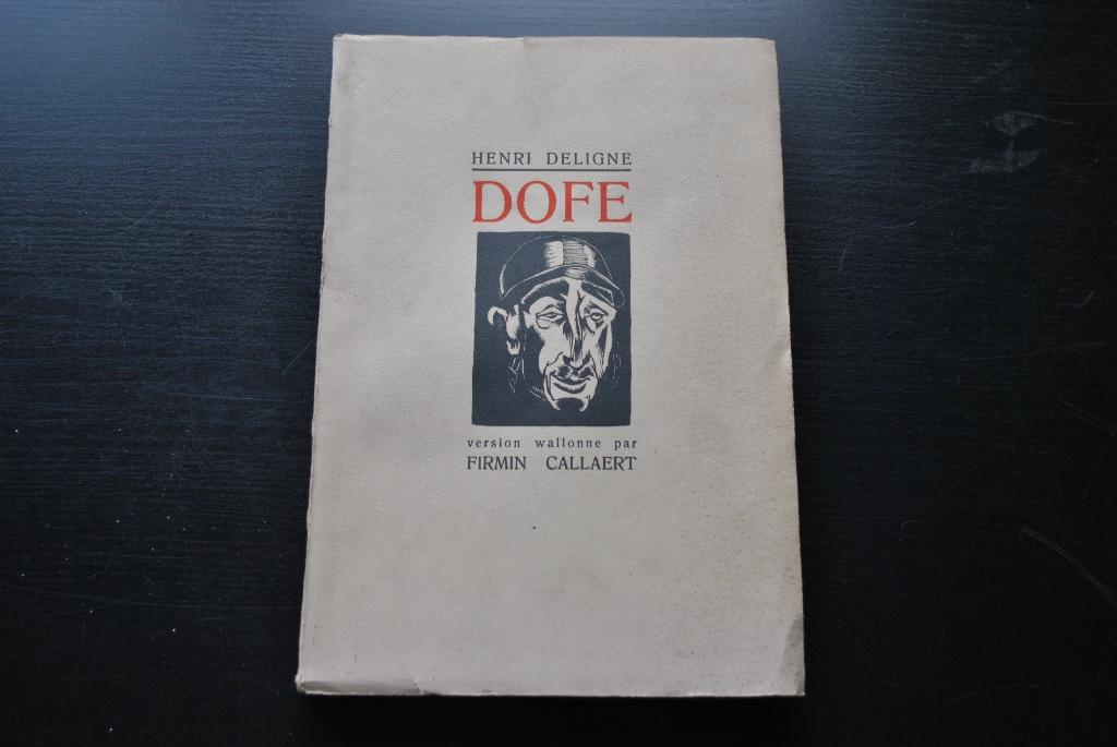Henri DELIGNE DOFE Messe-porion du n2 Version wallonne 1935, Livres, Livres régionalistes & Romans régionalistes, Utilisé, Enlèvement ou Envoi