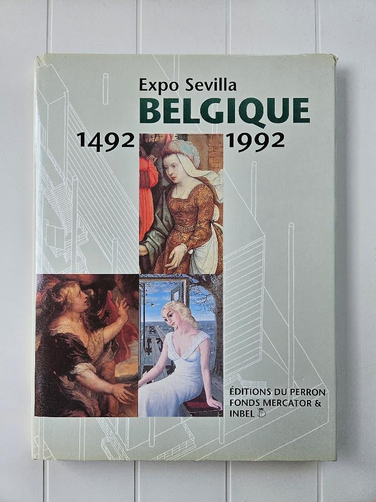 Expo Sevilla: België 1492-1992, Ophalen of Verzenden, Zo goed als nieuw, Collectif