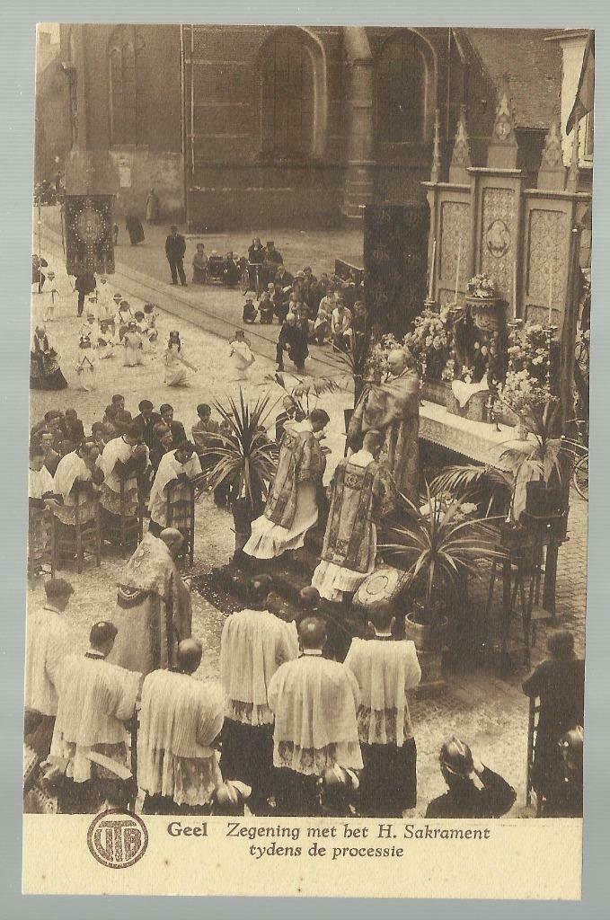 GEEL  -  Zegening met het H. Sakrament tijdens de processie, Envoi, 1920 à 1940, Non affranchie, Anvers