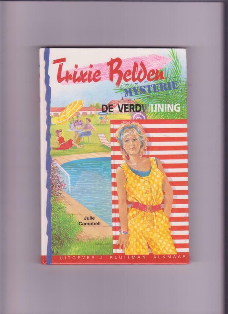 Trixie Belden mysterie .De verdwijning Julie Campbell Trixie, Enlèvement ou Envoi, Utilisé, Julie Campbell