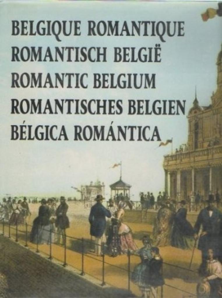 Romantisch Belgie ./ Brussel /  Jo Gerard, Ophalen of Verzenden, Zo goed als nieuw