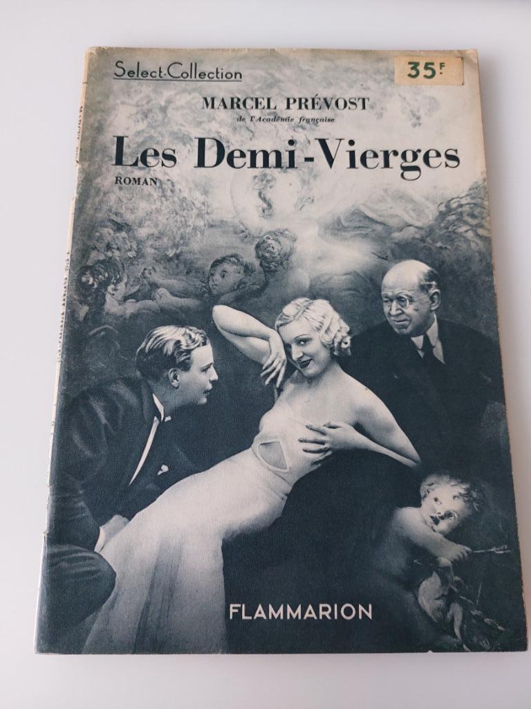 Les Demi-Vierges, Marcel Prevost, Ophalen of Verzenden, Gelezen