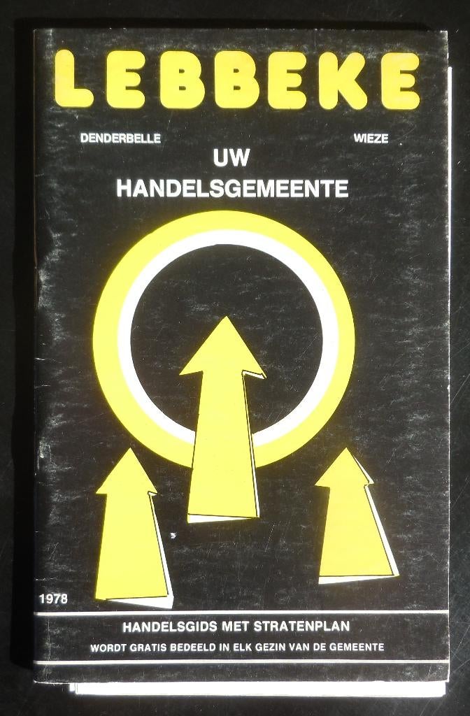 Lebbeke uw Handelsgemeente - 1978, Boeken, Ophalen of Verzenden, Gelezen