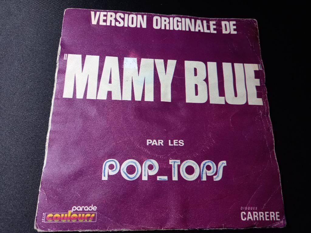 The Pop Tops — Mamy Blue '7 = excellent, Enlèvement ou Envoi, Single, Comme neuf, Pop