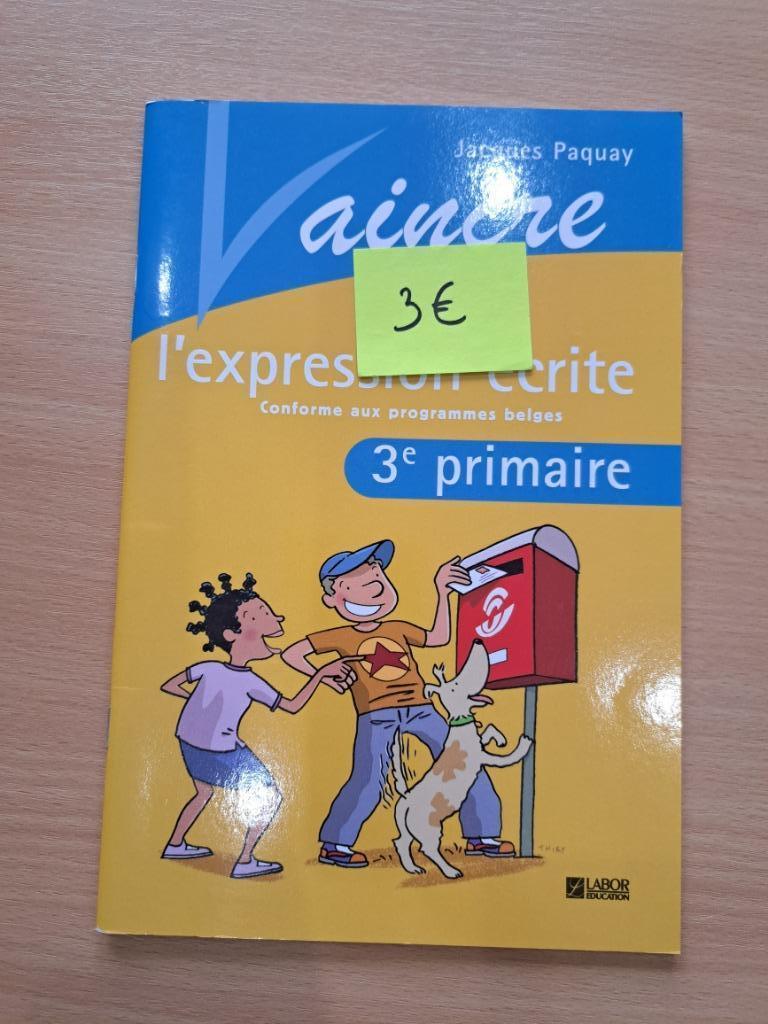 Vaincre l'expression écrite 3 - Manuel scolaire Français, Labor, Primaire, Français, Comme neuf