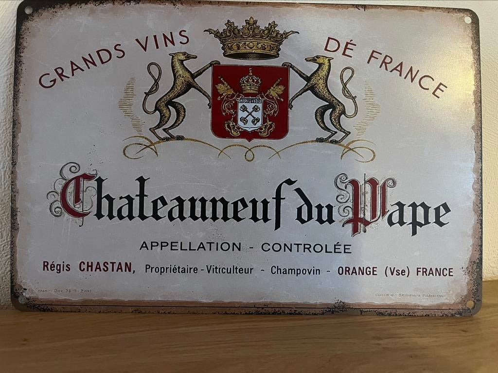 Metalen plaat Château Neuf du Pape, Ophalen of Verzenden, Zo goed als nieuw