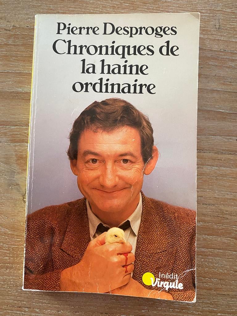 Pierre Desproges : Chroniques de la haine ordinaire, Enlèvement ou Envoi, Pierre Desproges, Utilisé, Autres types