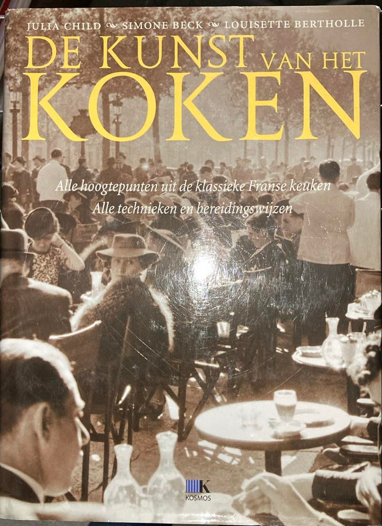 Julia Child - De kunst van het koken, Boeken, Kookboeken, Verzenden, Zo goed als nieuw, Simone Beck; Julia Child; Louisette Bertholle