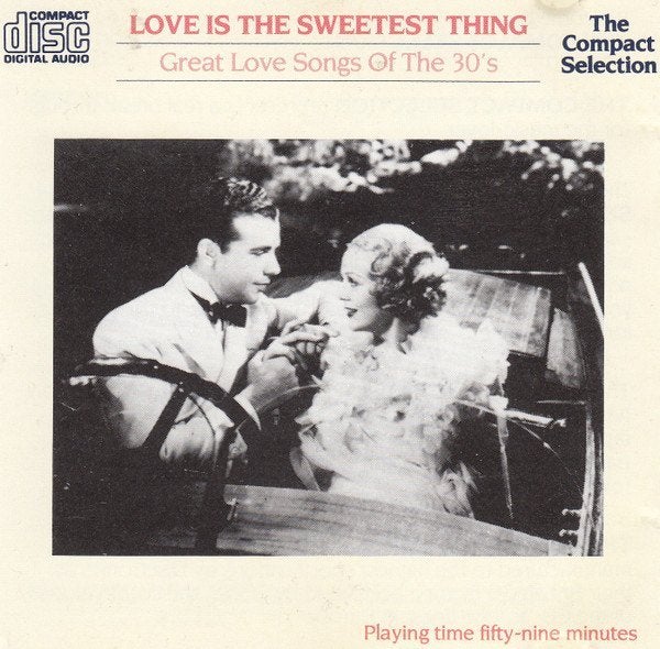 CD Love Is The Sweetest Thing BING CROSBY/VERA LYNN/ASTAIRE, Ophalen of Verzenden