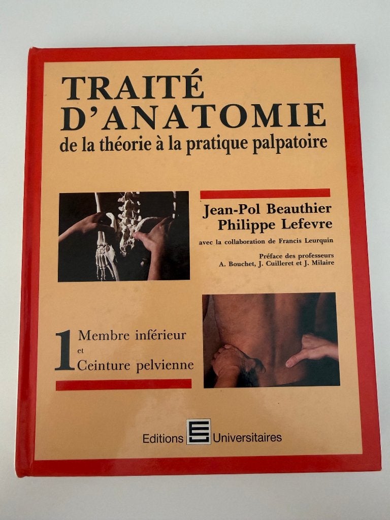 Traité d'anatomie de la théorie à la pratique palpatoire 1, Enlèvement, Utilisé, Sciences humaines et sociales, De boeck