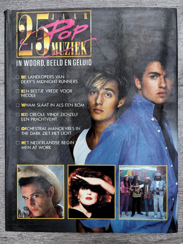 25 Jaar Popmuziek 1982 - De vele gezichten van de rockmuziek, Enlèvement ou Envoi, Neuf, Général, Diverse auteurs