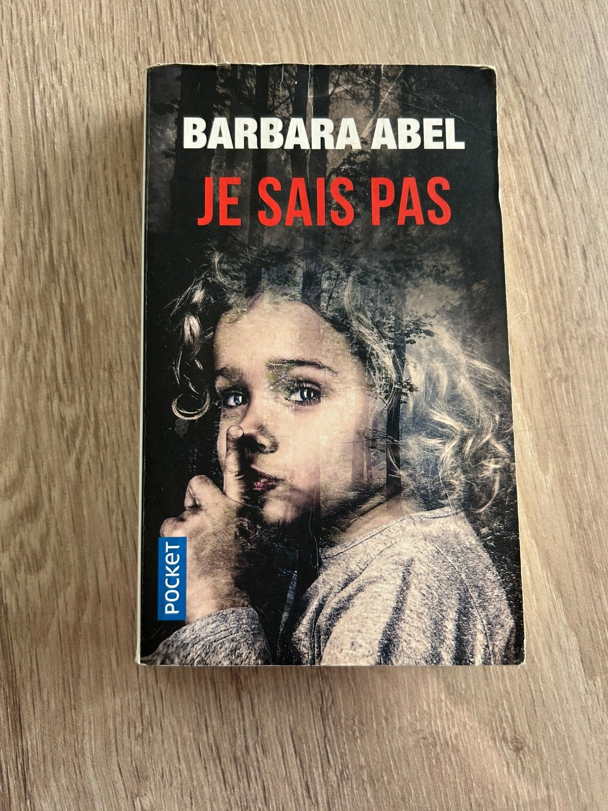 Barbara Abel - je sais pas, Enlèvement ou Envoi, Comme neuf