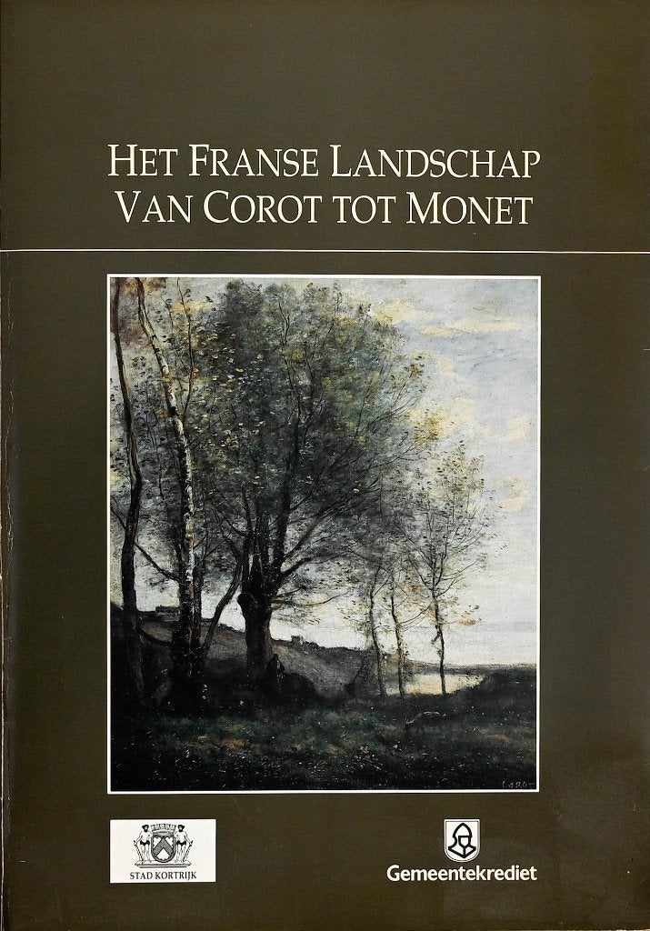 Het Franse landschap - van Corot tot Monet, Ophalen of Verzenden, Zo goed als nieuw, Diverse auteurs