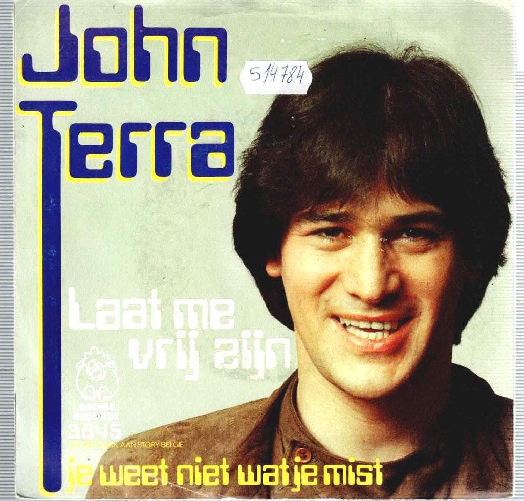 Vinyl, 7"  /  John Terra – Laat Me Vrij Zijn, Ophalen of Verzenden, 1980 - 1989, Overige formaten