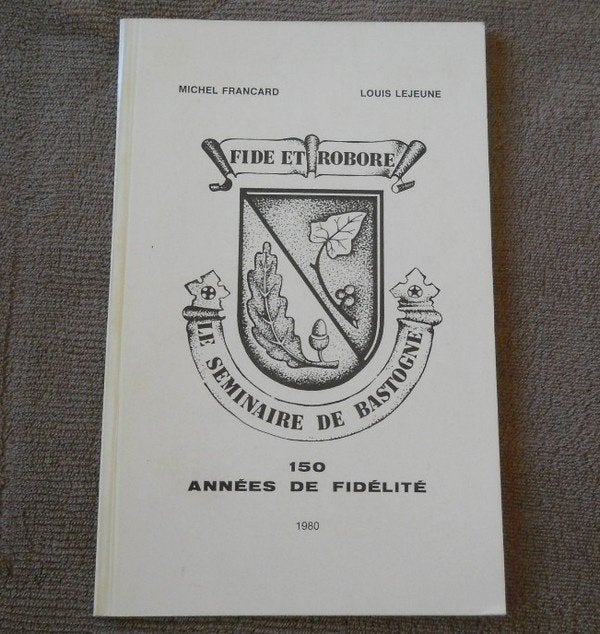 Le séminaire de Bastogne  (Michel Francard & Louis Lejeune), Livres, Enlèvement ou Envoi, Utilisé