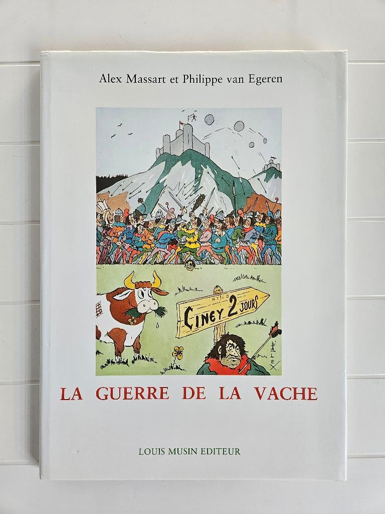 La guerre des vaches, Enlèvement ou Envoi, Utilisé, Alex Massart