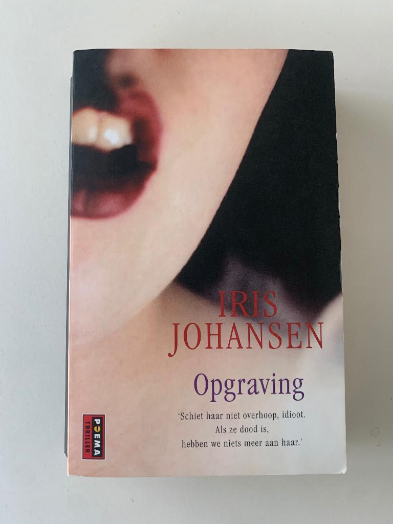 Iris Johansen, Opgraving, Boeken, Ophalen of Verzenden, Gelezen