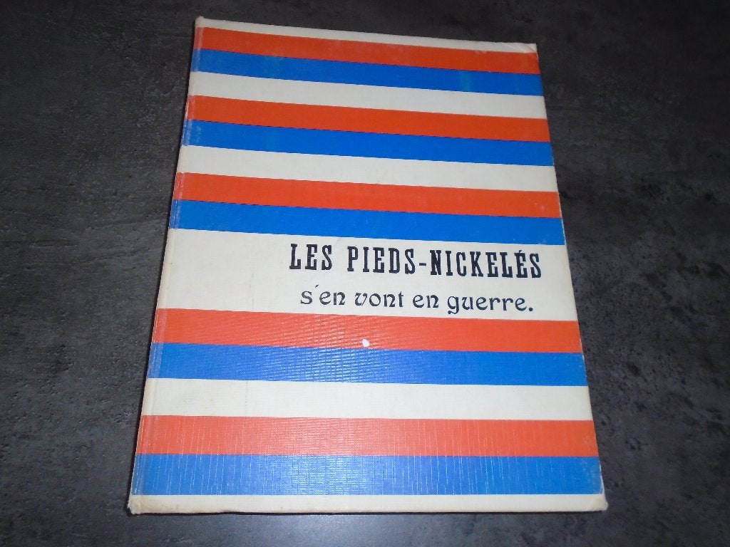 BDs - Les PIEDS NICKELES s'en vont en guerre - Edit AZUR, Une BD, Enlèvement ou Envoi, Utilisé