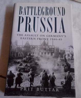 "Battleground Prussia" (Prit Buttar) (English) hardcover, Boeken, Ophalen of Verzenden, Zo goed als nieuw