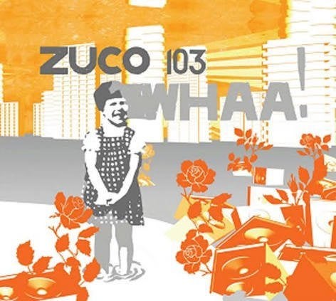 ZUCO 103 : Whaa!, Digipak, Enlèvement ou Envoi, Comme neuf, Album