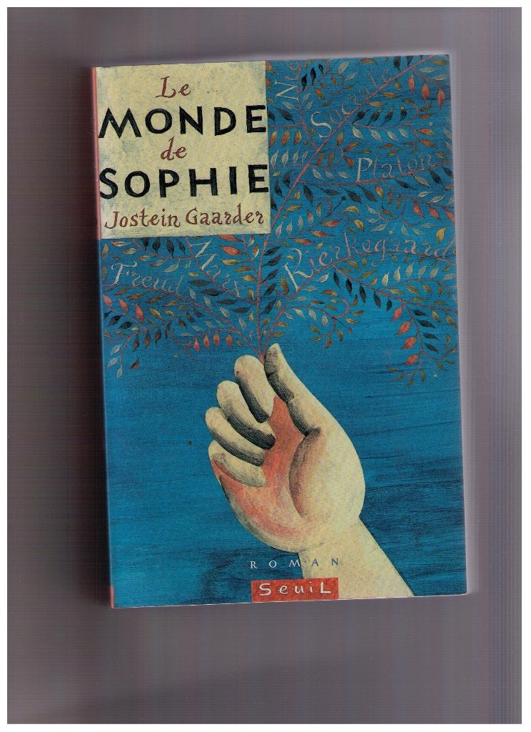 Le monde de Sophie, roman de Jostein Gaarder, Seuil 1995, Enlèvement ou Envoi, Comme neuf, Jostein Gaarder