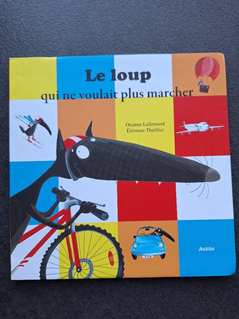 Le loup qui ne voulait plus marcher, Garçon ou Fille, Fiction général, Comme neuf, Enlèvement
