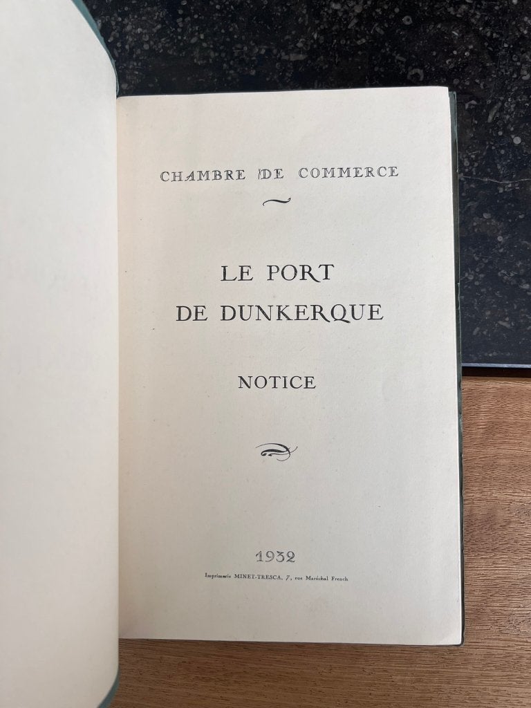 Le Port de Dunkerque - 1932, Ophalen of Verzenden, Chambre de Commerce de Dunkerque