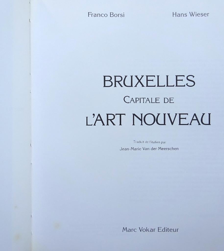 Bruxelles, capitale de l'Art Nouveau, 1993 éd. Marc Vokar, Borsi, Beeldhouwkunst, Ophalen of Verzenden, Zo goed als nieuw