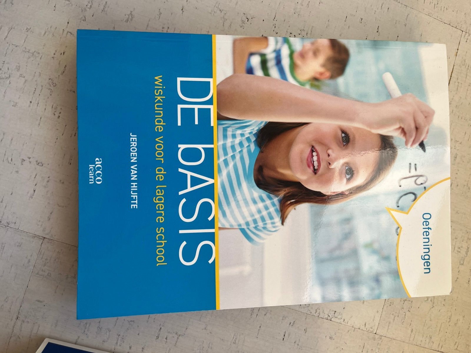 De Basis, Oefeningen wiskunde voor de lagere school, Boeken, Ophalen, Hogeschool, Jeroen Van Hijfte