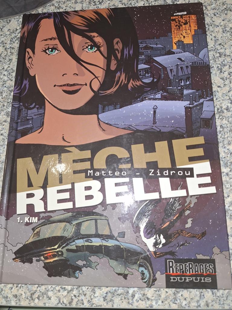 Mèche Rebelle  1 Kim Première édition, Une BD, Enlèvement, Comme neuf