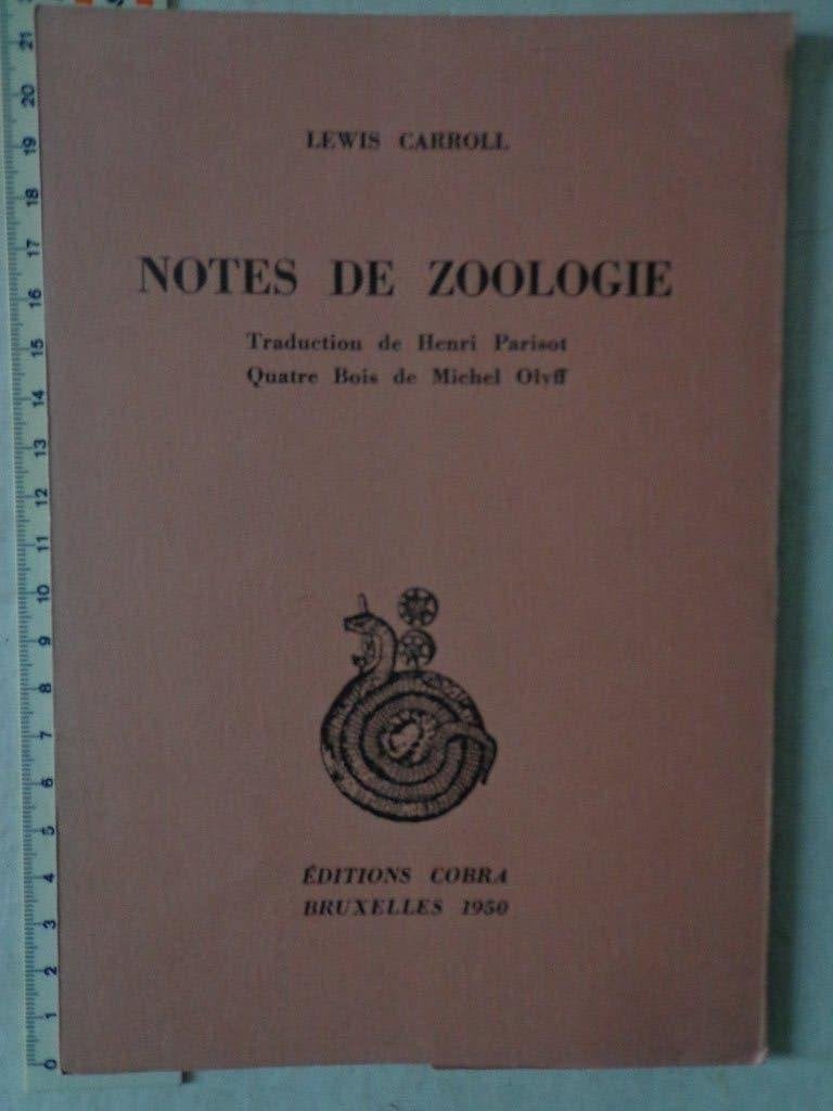 Cobra Notes de Zoologie opdracht Michel Olyff Joseph Noiret, Gelezen, Overige onderwerpen, Lewis Carroll, Ophalen of Verzenden