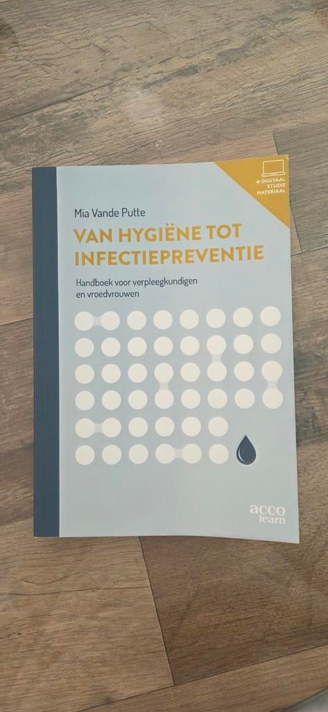 Van hygiëne tot infectiepreventie, Boeken, Ophalen, Nederlands, Mia Vande Putte