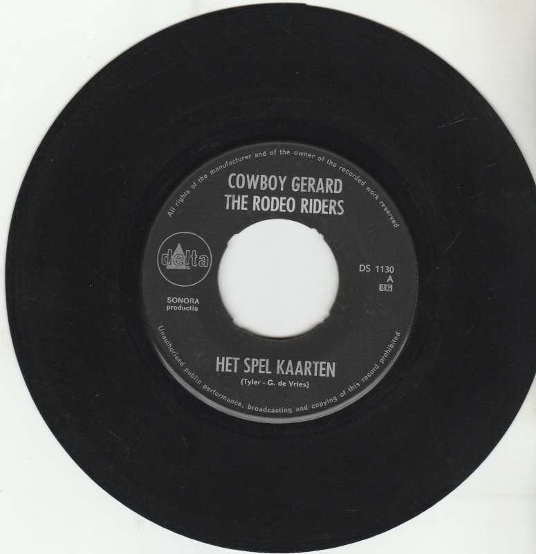 single Cowboy Gerard & the Rodeo Riders - Het spel kaarten, En néerlandais, Enlèvement ou Envoi, 7 inch, Comme neuf