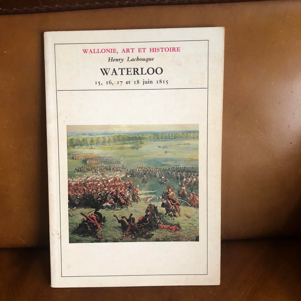 Waterloo 1815 - Henry Lacbouque, Livres, Enlèvement