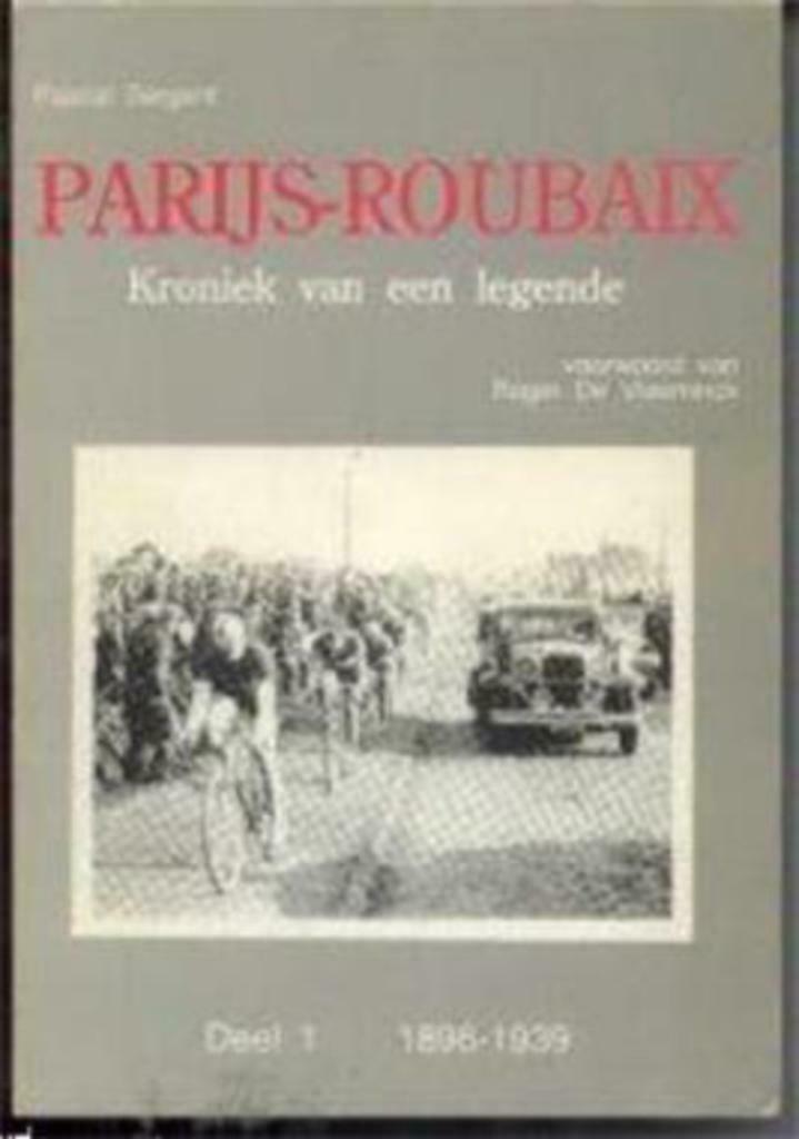 Parijs - Roubaix, Pascal Sergent, Boeken, Ophalen, Lopen en Fietsen