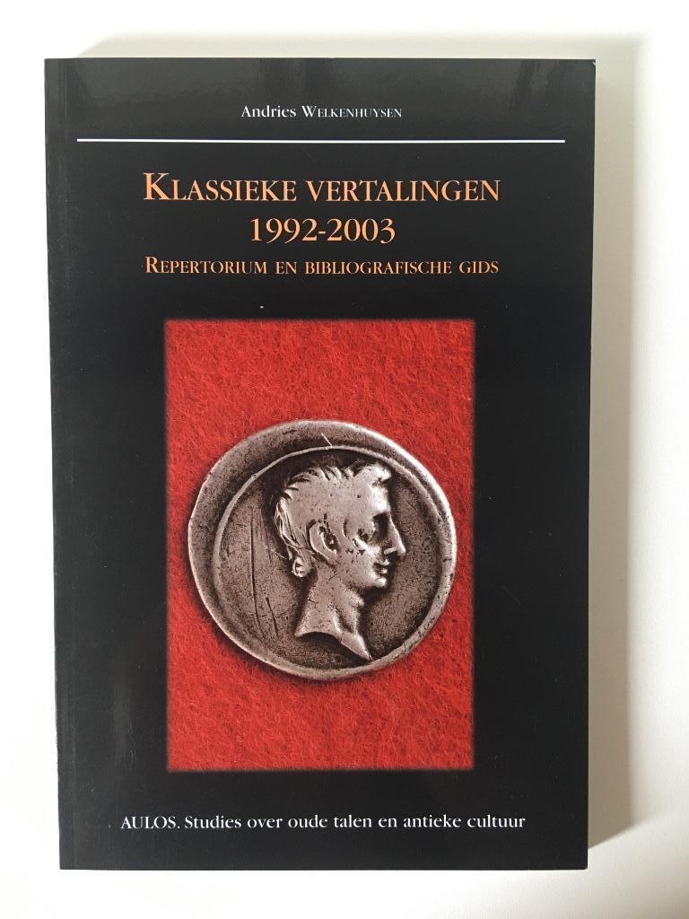 Klassieke Vertalingen 1992 - 2003 - Andries Welkenhuysen, Enlèvement ou Envoi, Neuf