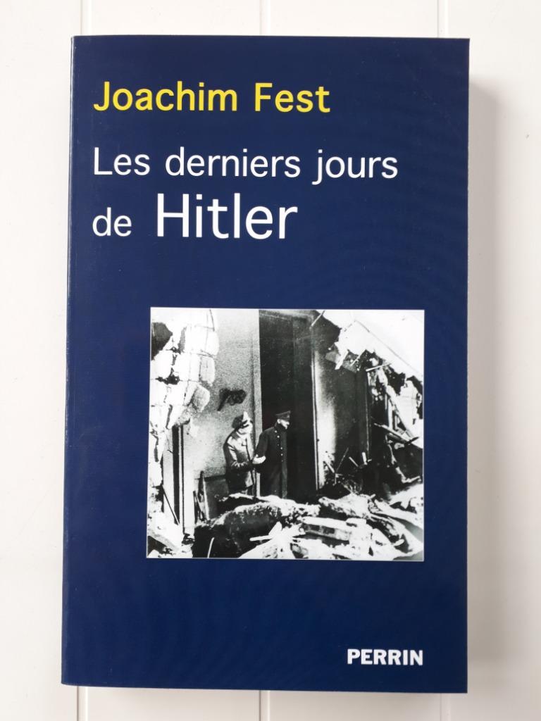 Hitlers laatste dagen, Tweede Wereldoorlog, Ophalen of Verzenden, Zo goed als nieuw, Joachim Fest