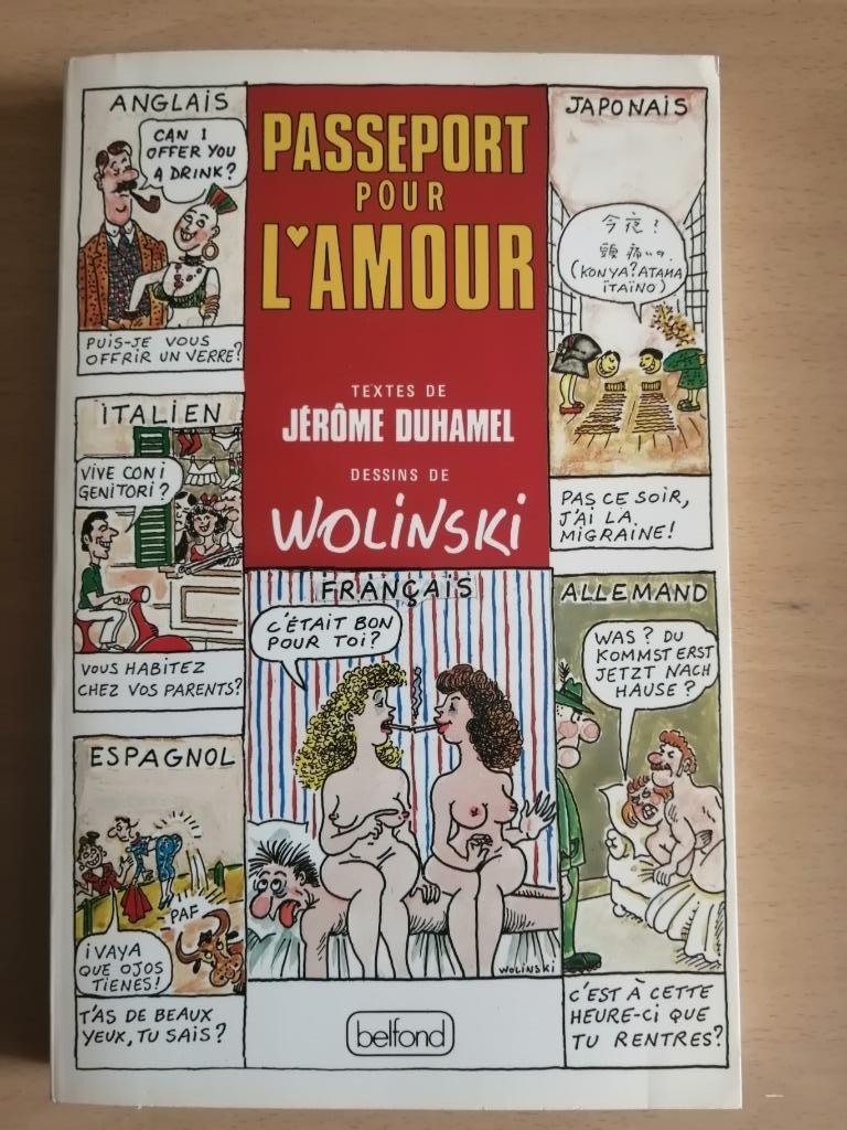 ‎Passeport pour l'amour de Jérôme Duhamel et de Wolinski, Boeken, Ophalen of Verzenden