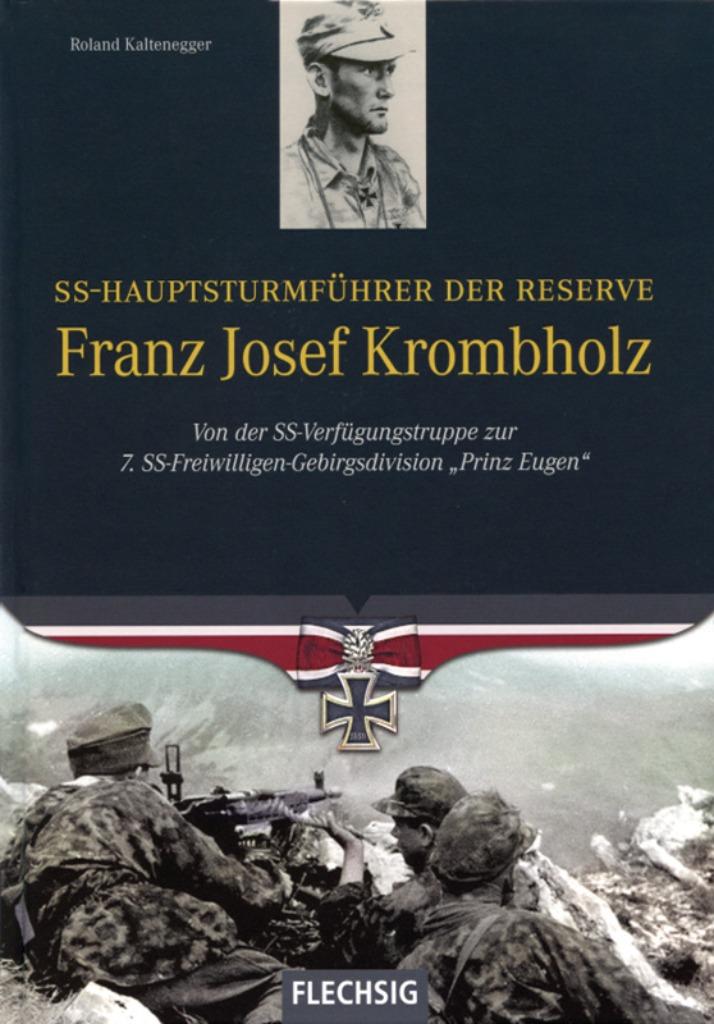 XX-Hauptsturmführer der Res. Franz Josef Krombholz, Envoi, Armée de terre, Livre ou Revue