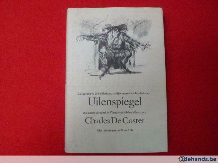 C. de Coster: De legende en de heldhaftige, vrolijke en ..., Boeken, Literatuur, Gelezen, Ophalen of Verzenden