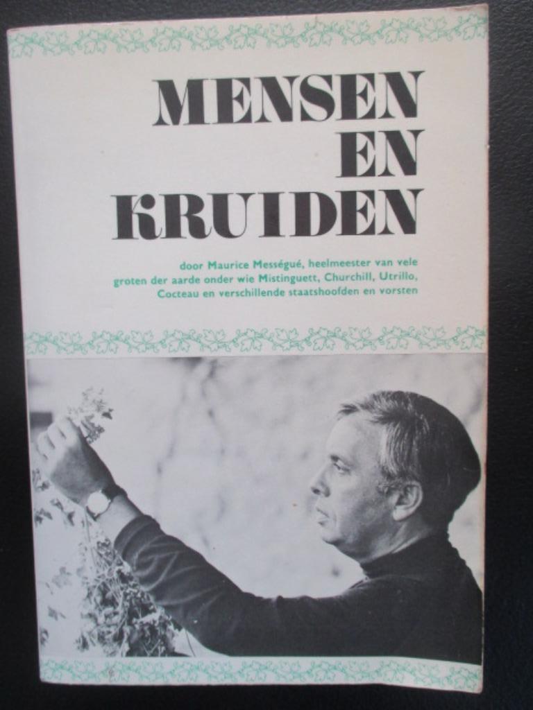 Mensen en kruiden, Boeken, Ophalen of Verzenden, Zo goed als nieuw, Kruiden en Alternatief, Maurice Mességué