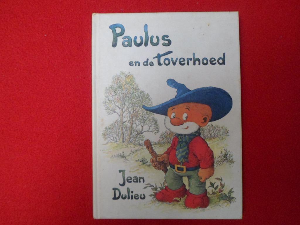 Jean Dulieu: Paulus en de toverhoed, Gelezen, Ophalen of Verzenden, Jean Dulieu, Sprookjes