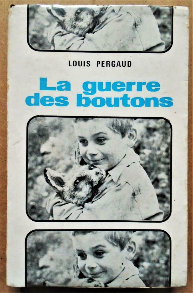 La guerre des boutons, Roman de ma douzième année - 1962, Livres, Histoire & Politique, Utilisé, 19e siècle, Enlèvement ou Envoi