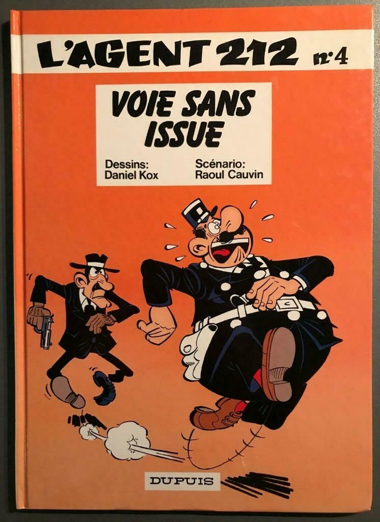 B.D. : L'agent 212 N°4 : Voie sans issue - 1984 -, Une BD, Enlèvement ou Envoi, Utilisé, Cauvin et kox