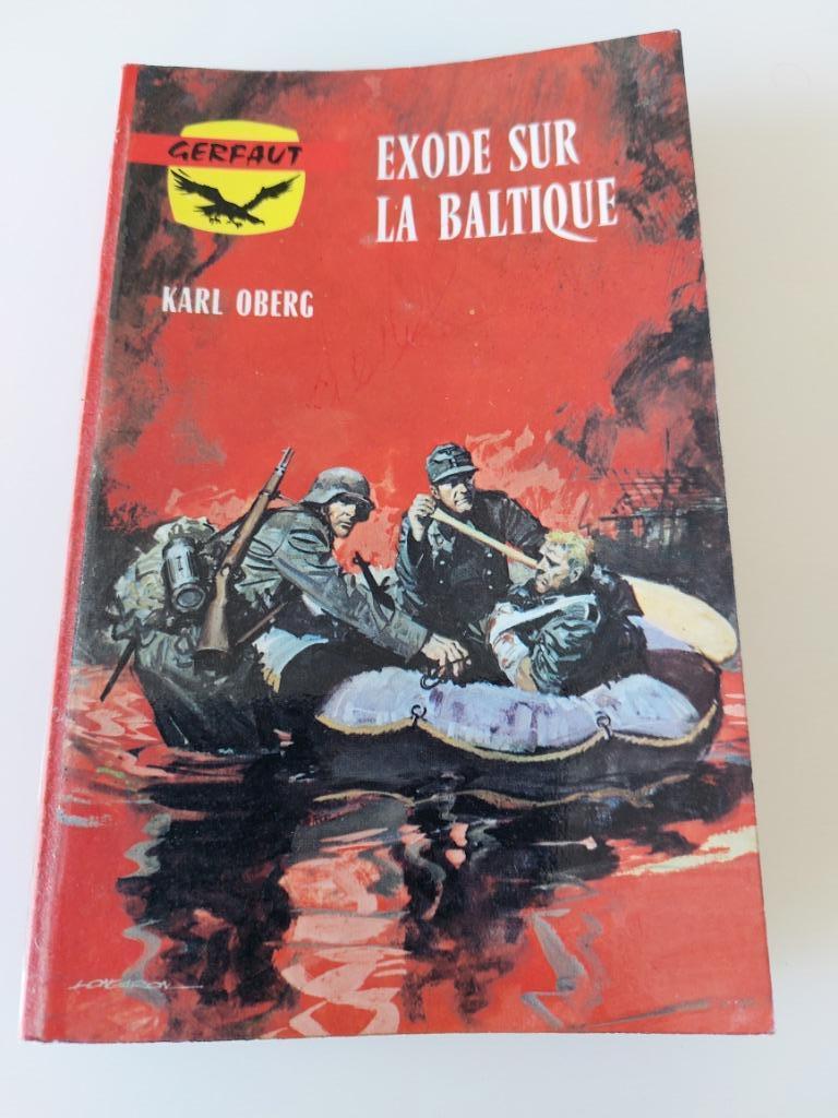 Exode sur la Baltique, Karl Oberg, Enlèvement ou Envoi, Utilisé