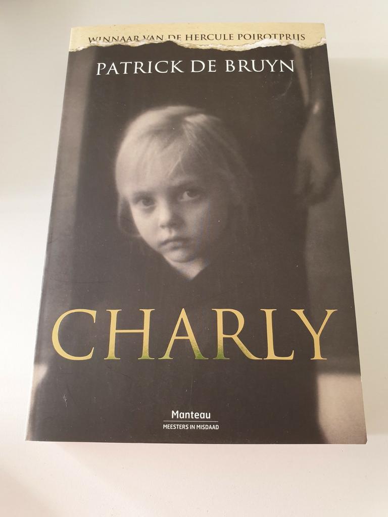 Patrick de Bruyn - Charly, Livres, Thrillers, Comme neuf, Enlèvement ou Envoi