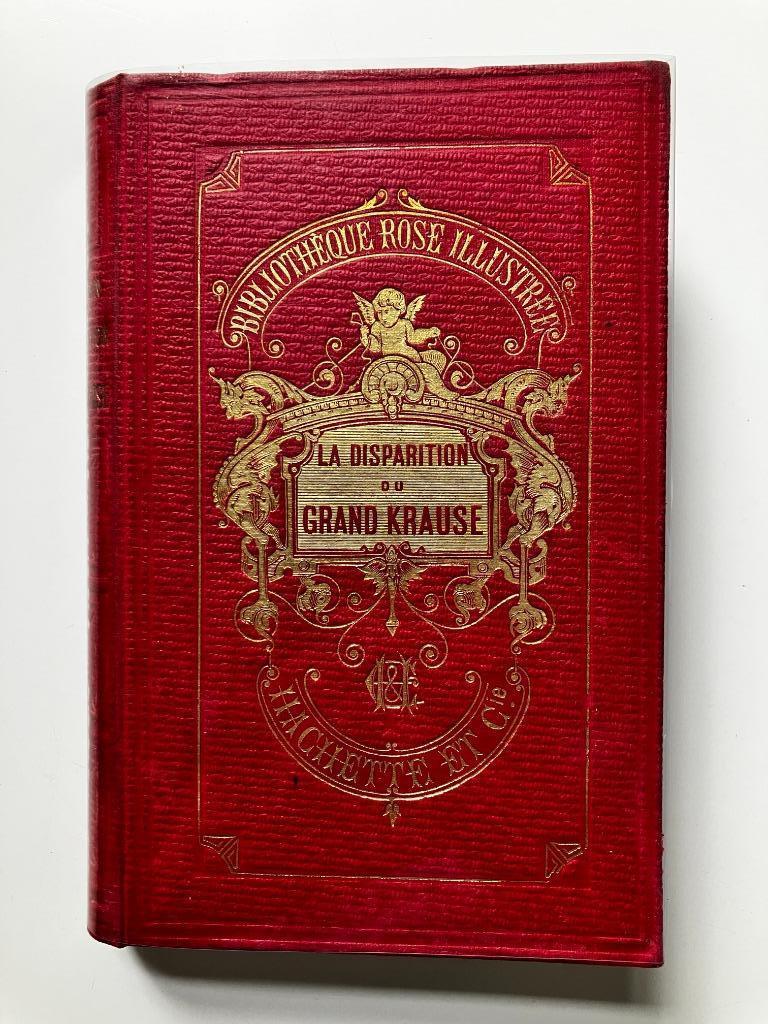 La disparition du Grand Krause - Jules Girardin 1883, Boeken, Romans, Ophalen